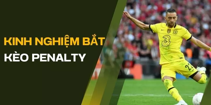 kinh-nghiem-bat-keo-penalty