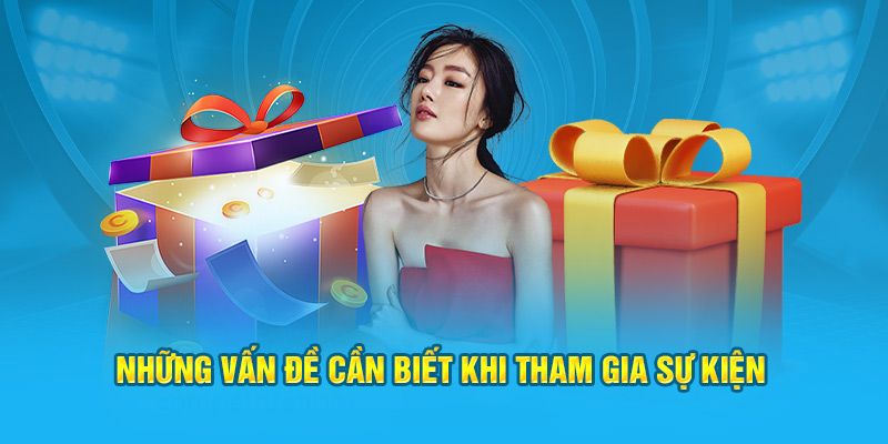 Những vấn đề cần biết khi tham gia sự kiện